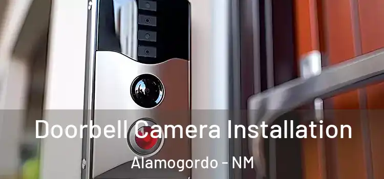  Doorbell Camera Installation Alamogordo - NM