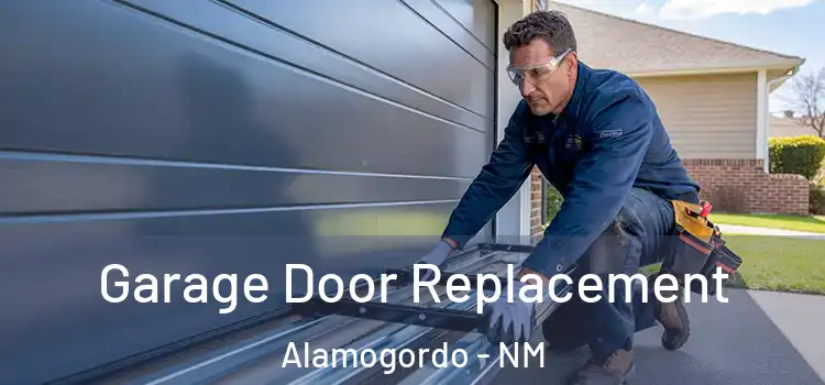  Garage Door Replacement Alamogordo - NM