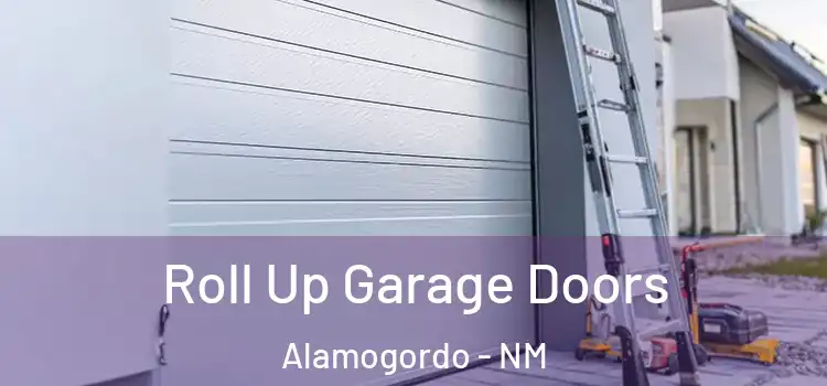  Roll Up Garage Doors Alamogordo - NM