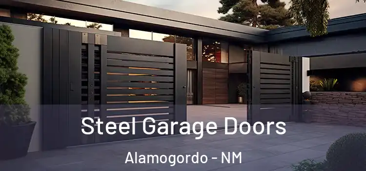  Steel Garage Doors Alamogordo - NM